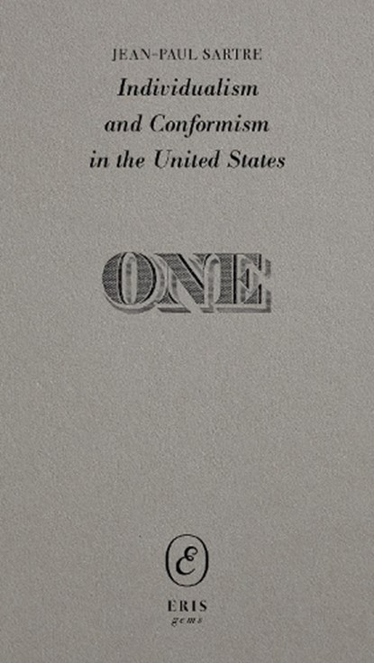 Individualism and Conformism in the United States, Jean-Paul Sartre - Paperback - 9781967751921
