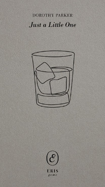 Just a Little One, Dorothy Parker - Paperback - 9781967751945