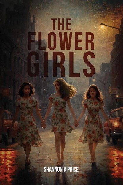 The Flower Girls, Shannon K Price - Paperback - 9781967778263