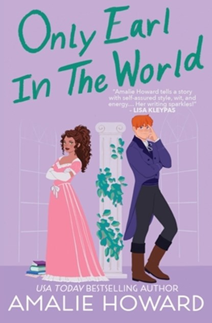 Only Earl in the World: A Taming of the Dukes novella, Amalie Howard - Paperback - 9781967784011