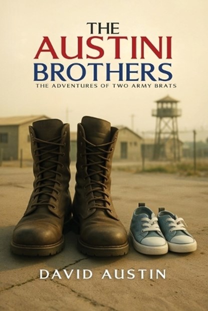The Austini Brothers, David Austin - Paperback - 9781967840854