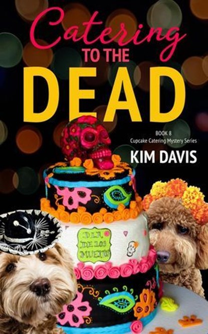 Catering to the Dead, Kim Davis - Ebook - 9781967857005