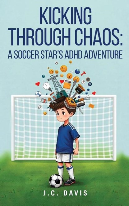 Kicking Through Chaos, J. C. Davis - Gebonden - 9781967963966
