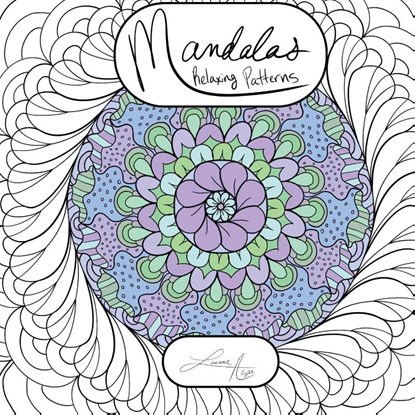 Mandalas Relaxing Patterns, Leanne Alyse - Paperback - 9781967965120