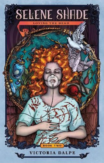 Selene Shade, Loving the Dead, Victoria Dalpe - Paperback - 9781968043131