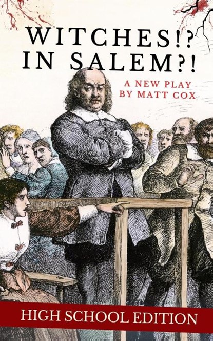 Witches!? In Salem?! (High School Edition), Matt Cox - Paperback - 9781968051150