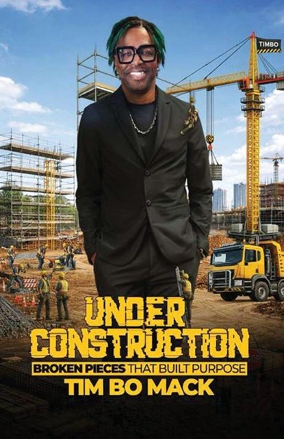 Under Construction, Tim Bo Mack - Paperback - 9781968092474