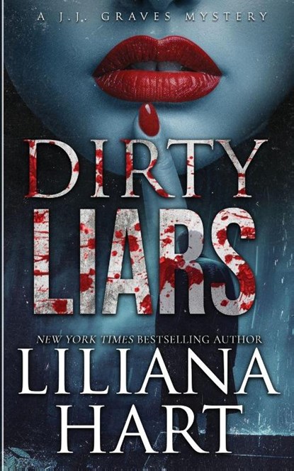 Dirty Liars, Liliana Hart - Paperback - 9781968140151