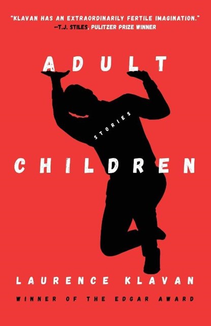 Adult Children, Laurence Klavan - Paperback - 9781968148102
