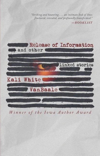 Release of Information, Kali White Vanbaale - Paperback - 9781968148249