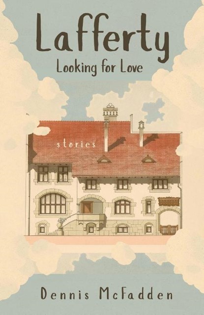 Lafferty, Looking for Love, Dennis McFadden - Paperback - 9781968148430