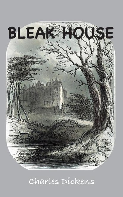 Bleak House, Charles Dickens - Gebonden - 9781968194017