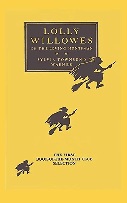 Lolly Willowes, Sylvia Townsend Warner - Gebonden - 9781968194116