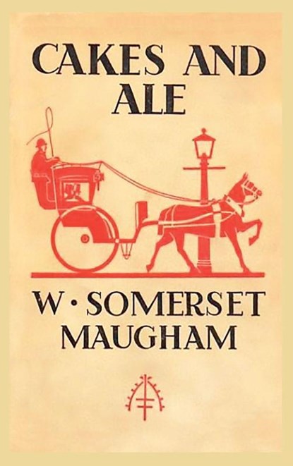 Cakes and Ale, W. Somerset Maugham - Gebonden - 9781968194154