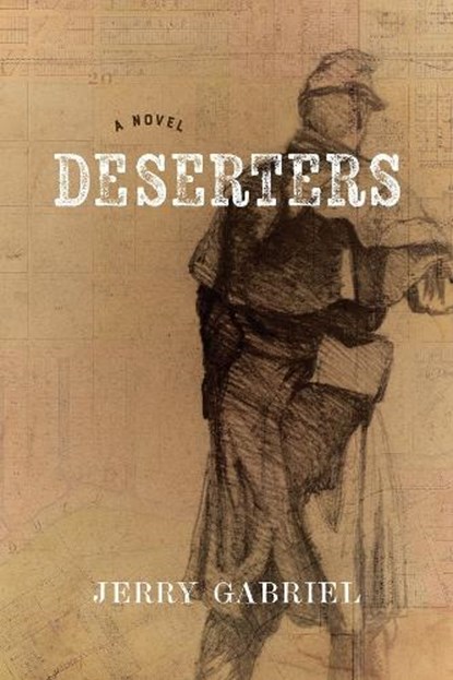 Deserters, Jerry Gabriel - Paperback - 9781968209049