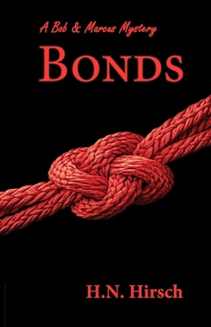 Bonds, H. N. Hirsch - Paperback - 9781968218003