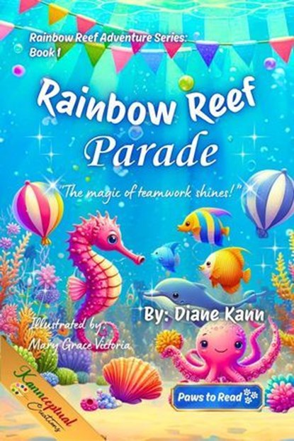 Rainbow Reef Parade, Diane Kann ; DM Volans - Ebook - 9781968245054