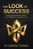 The Look of Success, Karissa Thomas - Paperback - 9781968277086