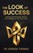 The Look of Success, Karissa Thomas - Gebonden - 9781968277116