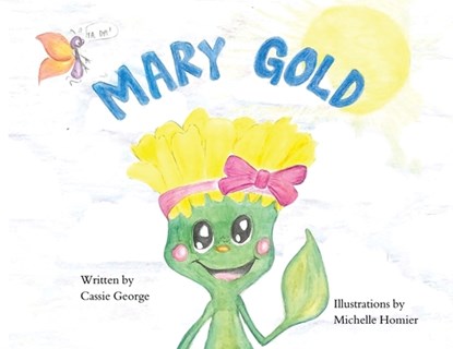 Mary Gold, Cassie George - Paperback - 9781968296445