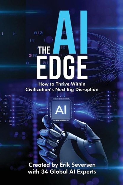 The AI Edge, Erik Seversen ; Et Al - Paperback - 9781968318499
