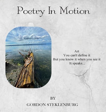 Poetry In Motion, Gordon Steklenburg - Gebonden - 9781968324513