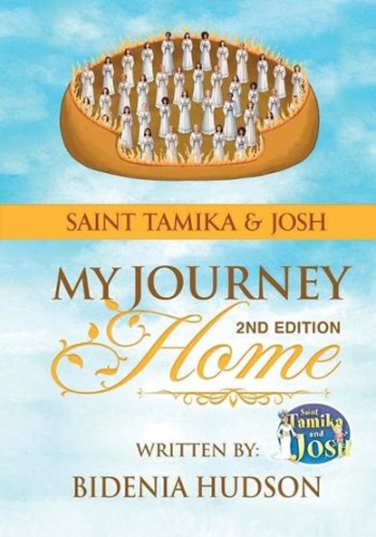 Saint Tamika & Josh: My Journey Home (2nd Edition), Bidenia Hudson - Paperback - 9781968442057