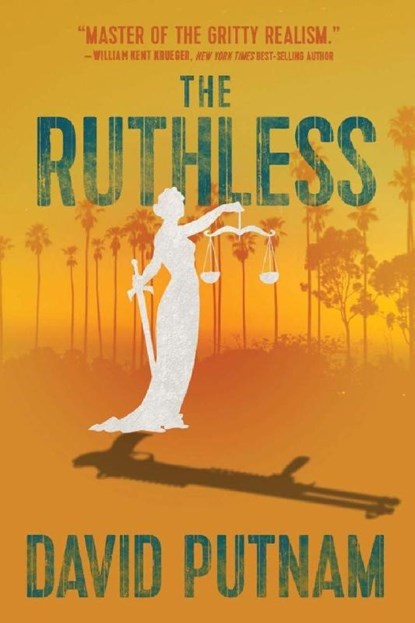 The Ruthless, David Putnam - Paperback - 9781968480141