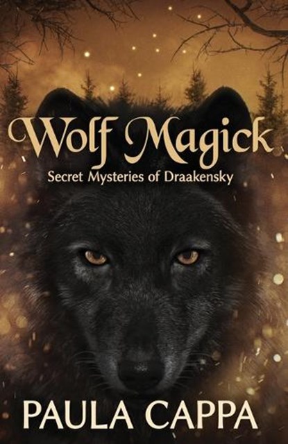 Wolf Magick, Paula Cappa - Paperback - 9781968532574