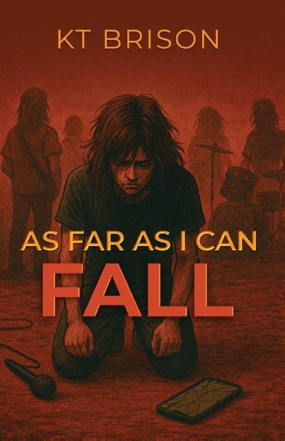 As Far As I Can Fall, Kt Brison - Paperback - 9781968542108