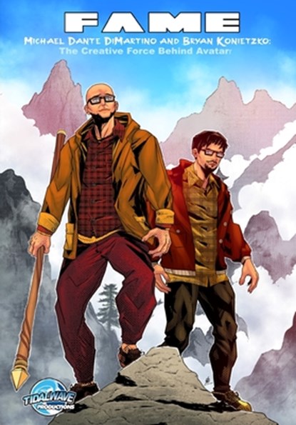 Fame: Michael Dante DiMartino and Bryan Konietzko: The Creative Force Behind Avatar, Darren G. Davis - Paperback - 9781968566043