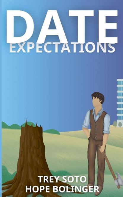 Date Expectations, Hope Bolinger ; Trey Soto - Paperback - 9781968575021