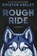 Rough Ride, Kristen Ashley - Paperback - 9781968707798