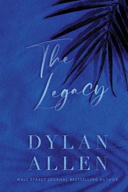 The Legacy, Dylan Allen - Paperback - 9781968707958