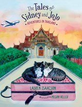 The Tales of Sidney and JoJo: Adventures in Thailand - Lauren Isaacson - 9781968761011