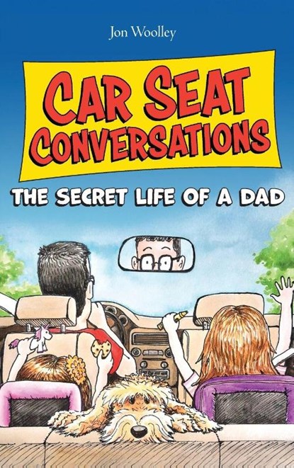 Car Seat Conversations, Jon Woolley - Gebonden - 9781968761196