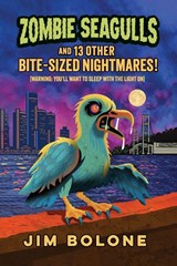 Zombie Seagulls - Jim Bolone - 9781968761257