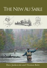 The New Au Sable - Thomas Buhr - 9781968761370
