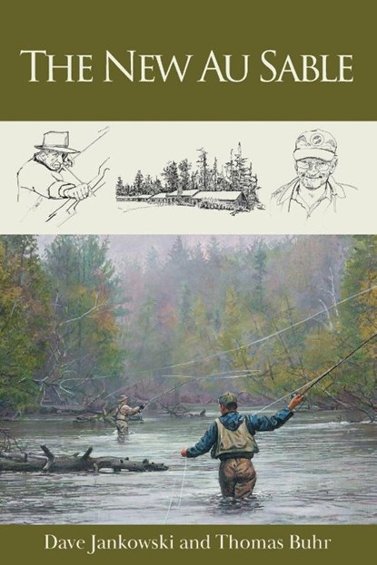The New Au Sable, Thomas Buhr ; Dave Jankowski - Paperback - 9781968761387