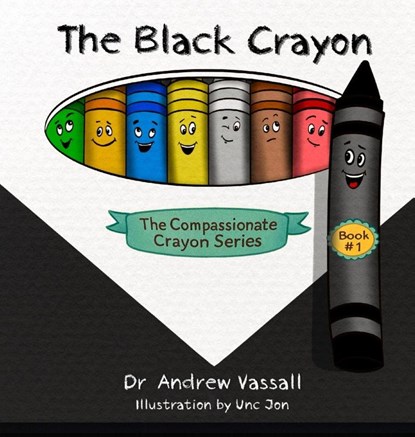 The Black Crayon, Andrew Vassall - Gebonden - 9781968792398
