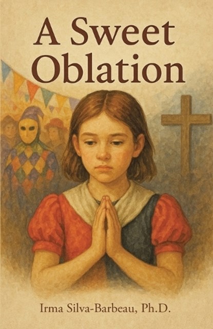 A Sweet Oblation, Irma Silva- Barbeau Ocds - Paperback - 9781968970321