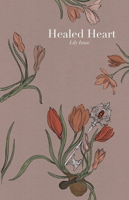 Healed Heart, Lily Joy Isaac - Paperback - 9781968972141