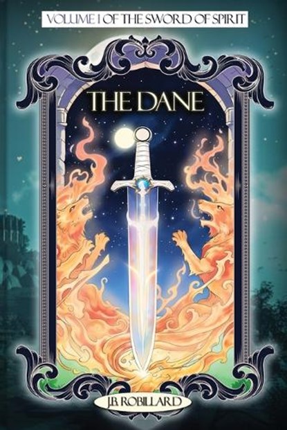 The Dane, J B Robillard - Paperback - 9781968985899