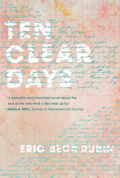 Ten Clear Days, Beck Rubin Eric - Paperback - 9781969010019