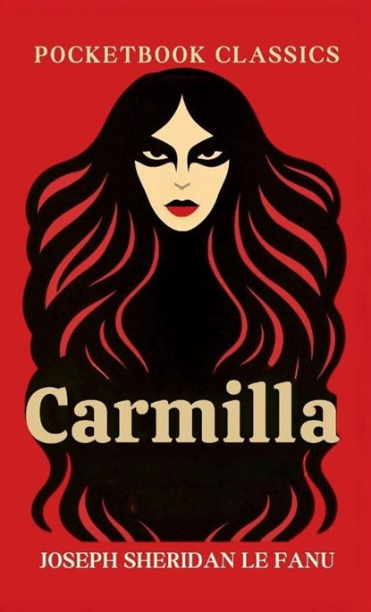 Carmilla, Joseph Sheridan Le Fanu - Paperback - 9781969043055
