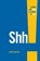 Shh!, Darryl Wootton - Paperback - 9781969062384