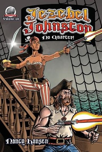 Jezebel Johnston- No Quarter!, Nancy Hansen - Paperback - 9781969285073