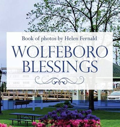 Wolfeboro Blessings, Helen Fernald - Gebonden - 9781969338625