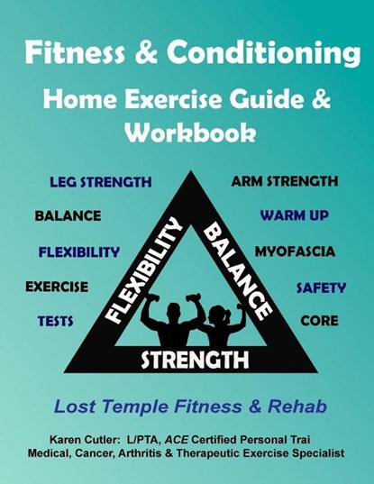 Fitness & Conditioning Home Exercise Guide & Workbook, Cutler - Paperback - 9781969456053