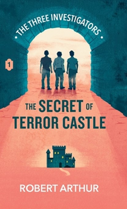 The Secret of Terror Castle, Robert Arthur - Gebonden - 9781969498503